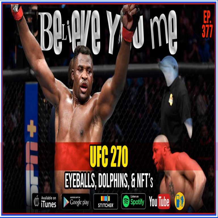 377 – UFC 270 – Eyeballs, Dolphins and NFTs